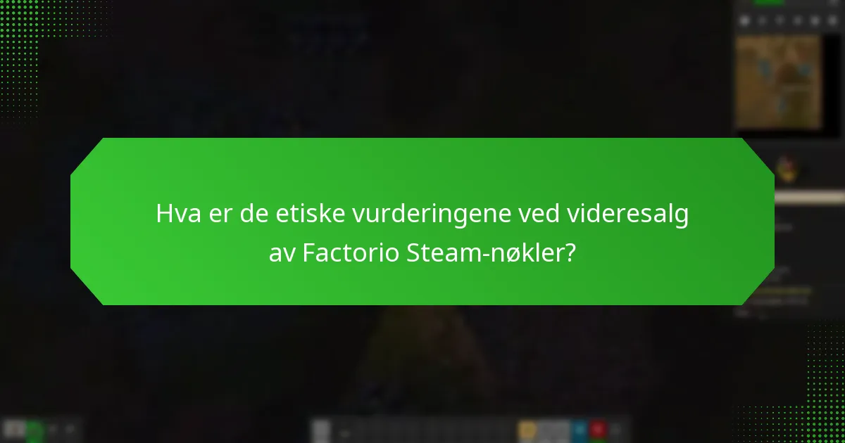 Hvilke markedsplasser er pålitelige for å kjøpe Factorio Steam-nøkler?