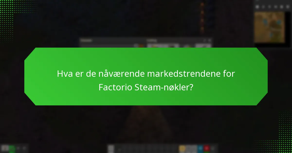 Hva er de beste praksisene for å kjøpe Factorio Steam-nøkler?