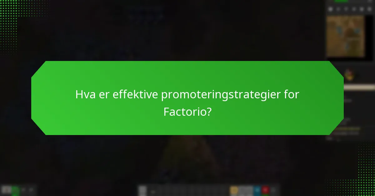 Hvilke verktøy forbedrer Factorios markedsføringsinnsats?