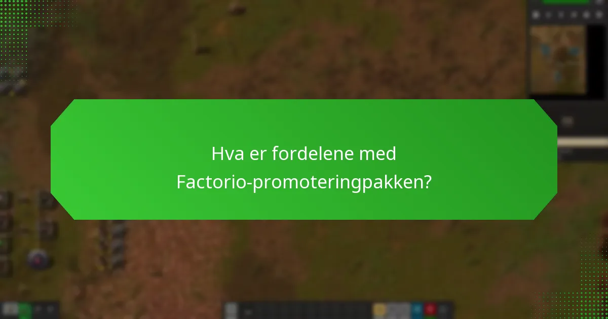 Hvordan fungerer logistikken for Factorio-promoteringpakken?