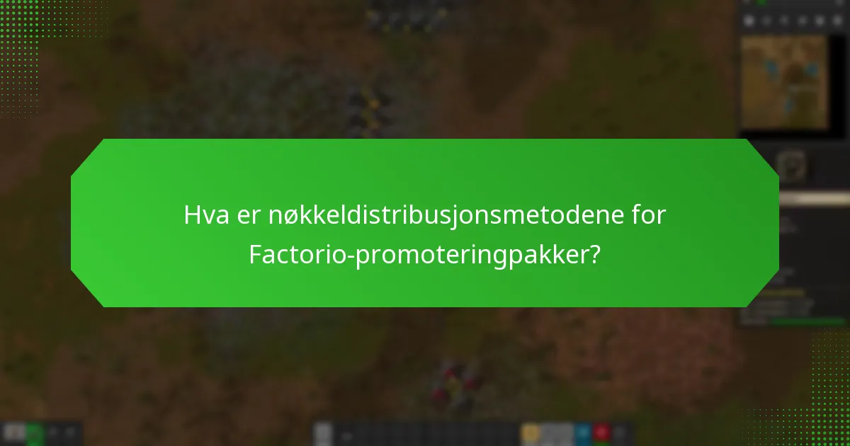 Hva er oppfyllingsprosessene for innløsning av Factorio-nøkler?