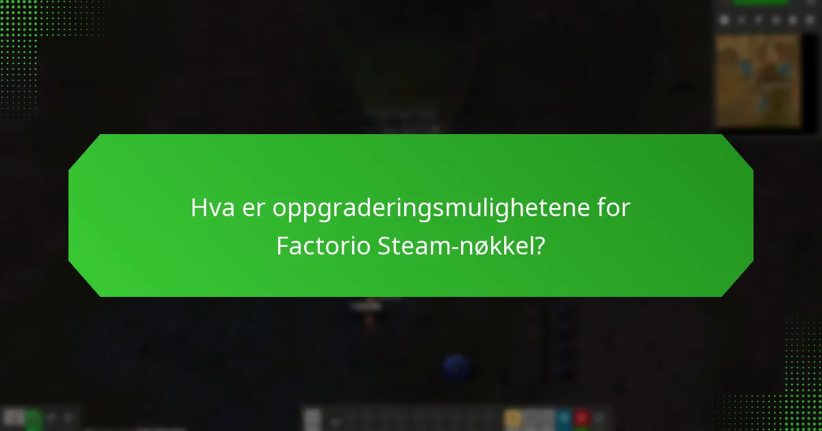 Hva er de nyeste versjonsoppdateringene for Factorio?