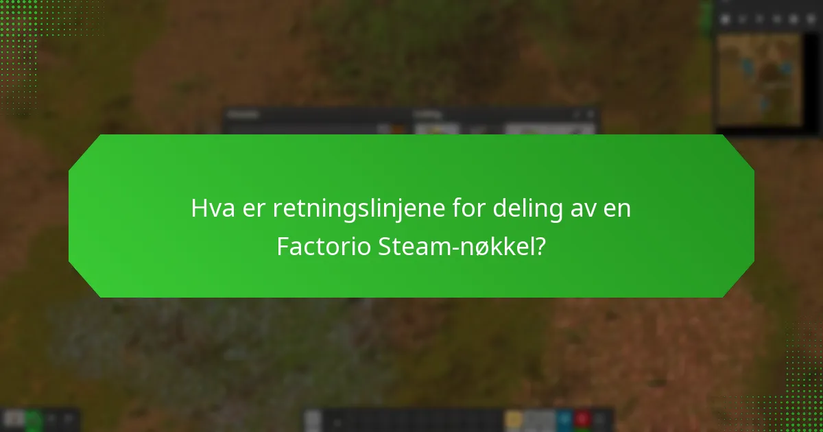 Hvordan fungerer Steam Familiedeling for Factorio?