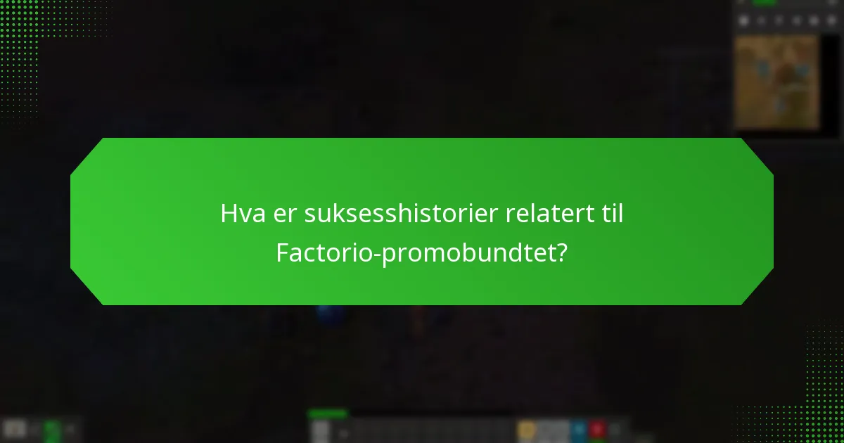 Hvordan beskriver spillere sine erfaringer med Factorio-promobundtet?