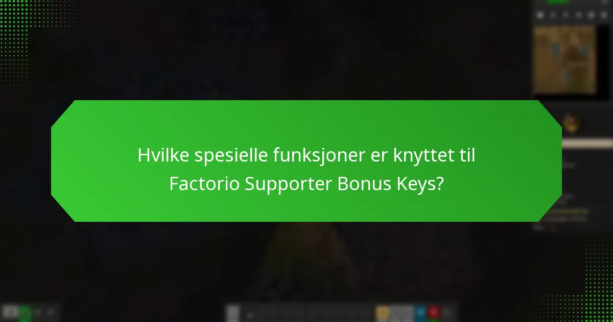 Hvordan kreve Factorio Supporter Bonus Keys?
