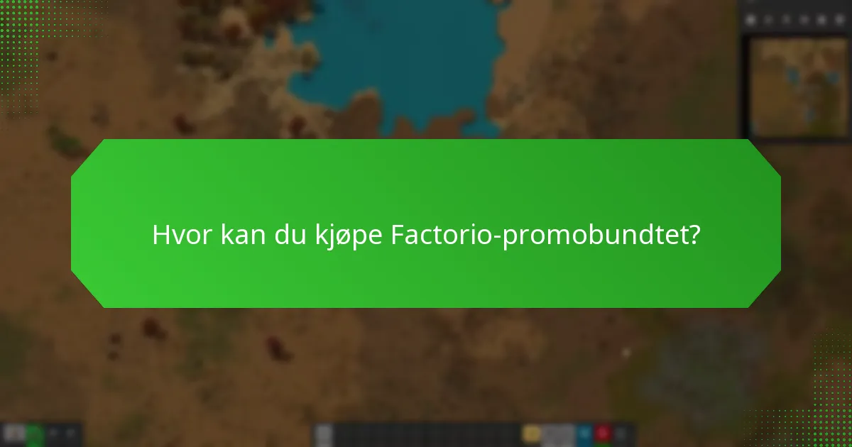 Hvor kan du kjøpe Factorio-promobundtet?